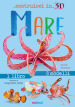 Mare. Costruisci in 3D. Con gadget. Ediz. a colori