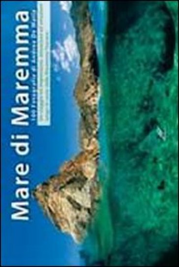 Mare di Maremma - Andrea De Maria