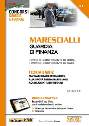 Marescialli. Guardia di finanza. Teoria e quiz. Con software di simulazione