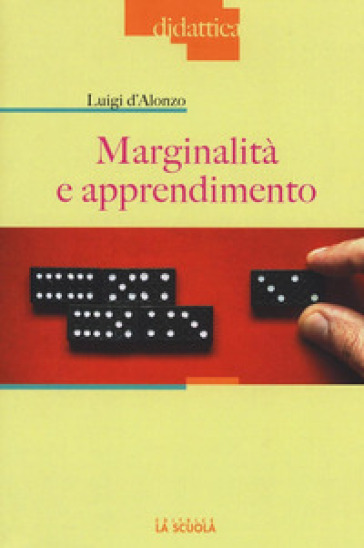 Marginalità e apprendimento - Luigi D