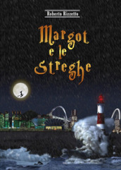 Margot e le streghe