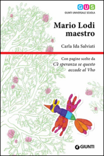Mario Lodi maestro - Carla Ida Salviati