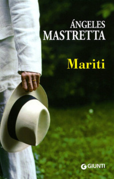 Mariti - Angeles Mastretta