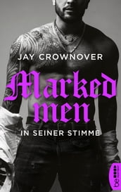 Marked Men: In seiner Stimme