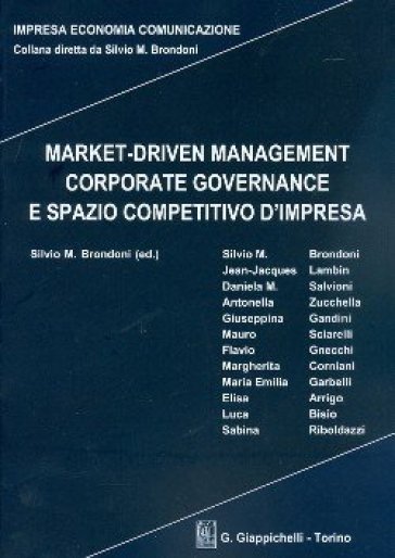 Market-driven management corporate governance e spazio competitivo d'impresa