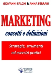 Marketing: concetti e definizioni