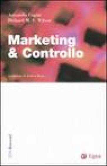 Marketing & controllo - Richard M. S. Wilson - Antonella Cugini