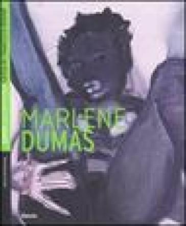 Marlene Dumas. Ediz. inglese - Ilaria Bonacossa