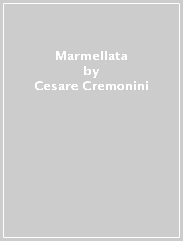 Marmellata - Cesare Cremonini