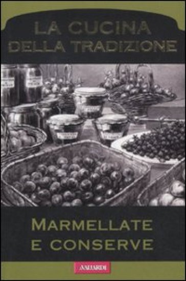 Marmellate e conserve