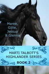 Marti Talbott s Highlander Series 2