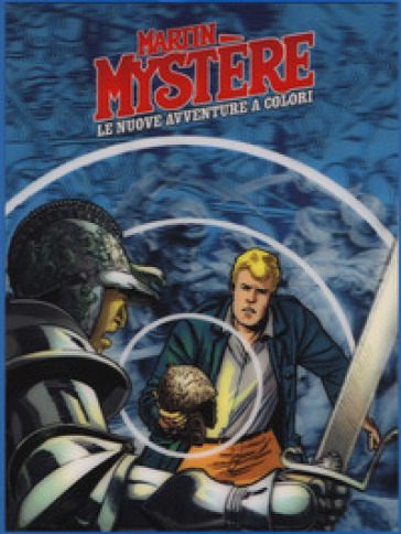 Martin Mystère. Le nuove avventure a colori. 1-2: Ritorno all'impossibile-L'elmo di Scipio