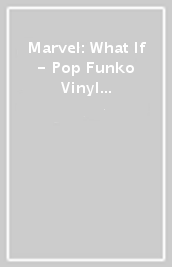 Marvel: What If - Pop Funko Vinyl Figure 874 Docto