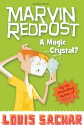 Marvin Redpost: A Magic Crystal?