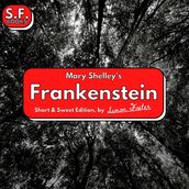 Mary Shelley s Frankenstein