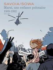 Marzi, une enfance polonaise - Intégrale - Tome 2 - 1989 - 1996