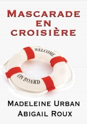 Mascarade en croisière