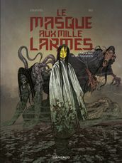 Le Masque aux mille larmes - Tome 2