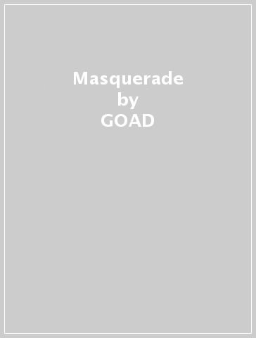 Masquerade - GOAD
