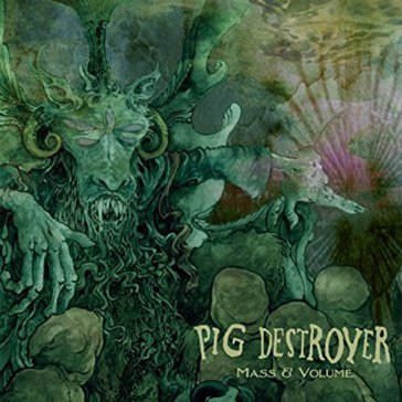 Mass & volume - PIG DESTROYER