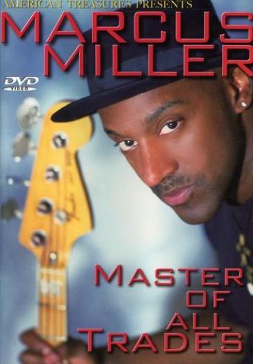 Master of all trades - Marcus Miller