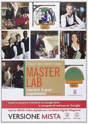 Masterlab. Settore sala e vendita. Per la 5ª classe degli Ist. professionali alberghieri. Con e-book. Con espansione online - Emidio Galie - Gianni Frangini