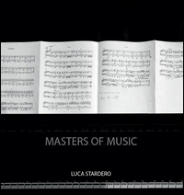 Masters of music - Luca Stardero