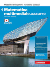 Matematica multimediale.azzurro. Per le Scuole superiori. Con e-book. Con espansione online. Vol. 1