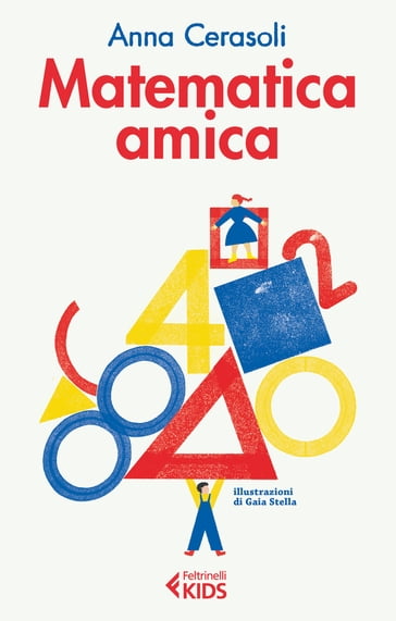 Matematica amica - Anna Cerasoli