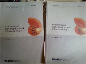 Matematica con applicazioni informatiche. Per gli Ist. tecnici commerciali. 1. (2 vol.) - Anna M. Gambotto Manzone - Bruna Consolini