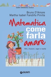 Matematica: come farla amare