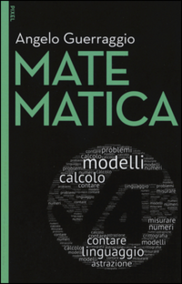 Matematica. Con e-book. Con aggiornamento online - Angelo Guerraggio