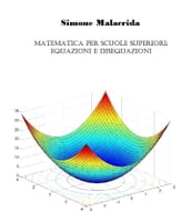 Matematica: equazioni e disequazioni