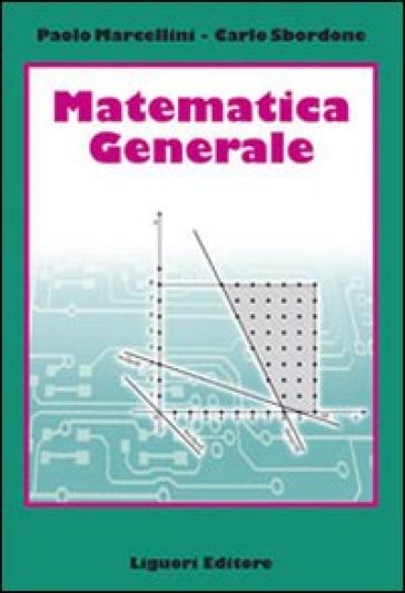 Matematica generale - Paolo Marcellini - Carlo Sbordone