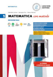 Matematica con metodo. Per le Scuole superiori. Vol. 1