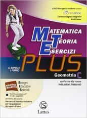 Matematica teoria esercizi. Plus. Per la Scuola media. Con DVD. Con e-book. Con espansione online. Vol. 3: Geometria