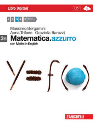 Matematica.azzurro. Vol. 3s. Per le Scuole superiori. Con espansione online - Massimo Bergamini - Anna Trifone - Graziella Barozzi