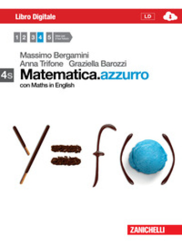 Matematica.azzurro. Vol. 4s. Per le Scuole superiori. Con espansione online - Massimo Bergamini - Anna Trifone - Graziella Barozzi