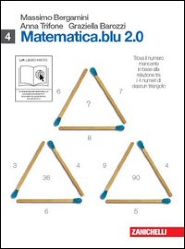 Matematica.blu 2.0. Vol. O-Q-Pi greco-Tau-Alfa.Blu. Con espansione online. Per le Scuole superiori - Massimo Bergamini - Anna Trifone - Graziella Barozzi