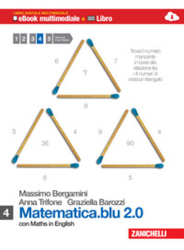 Matematica.blu 2.0. Con e-book. Con espansione online. Per le Scuole superiori. 4. - Massimo Bergamini - Anna Trifone - Graziella Barozzi
