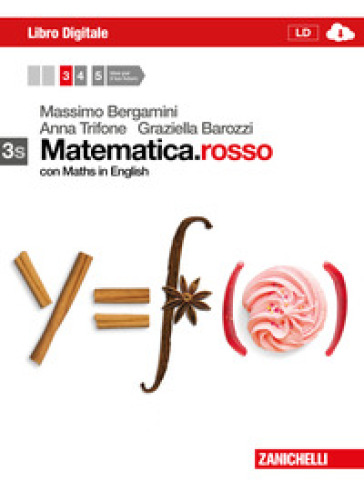 Matematica.rosso. Con Maths in english. Vol. 3s. Con espansione online. Per le Scuole superiori - Massimo Bergamini - Anna Trifone - Graziella Barozzi