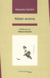 Mater amena