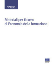 Materiali per il corso di Economia della formazione