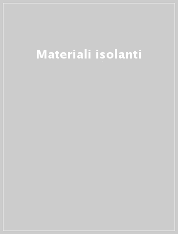 Materiali isolanti