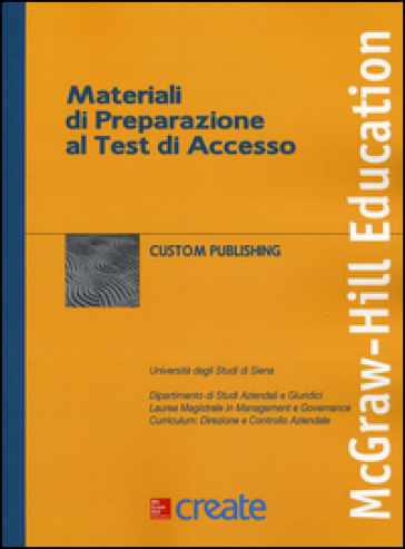 Materiali per la preparazione al test di accesso. Laurea magistrale in management e governance