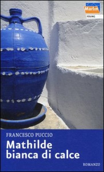 Mathilde bianca di calce - Francesco Puccio