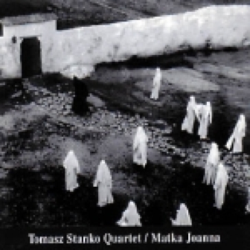 Matka johanna - Tomasz Stanko