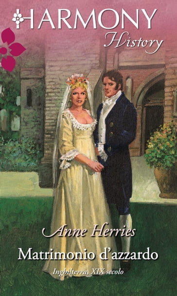 Matrimonio d'azzardo - Anne Herries