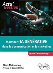 Maîtriser l IA générative dans la communication et le marketing