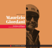 Maurizio Giordani. Il richiamo dell ignoto